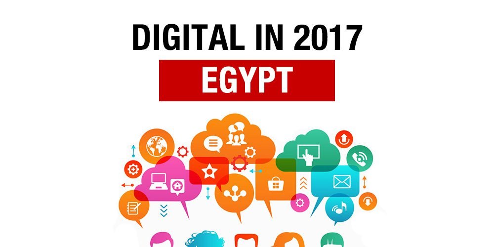 2017 Trends Report: The Top Online Statistics in Egypt 2017 Trends Report: The Top Online Statistics in Egypt