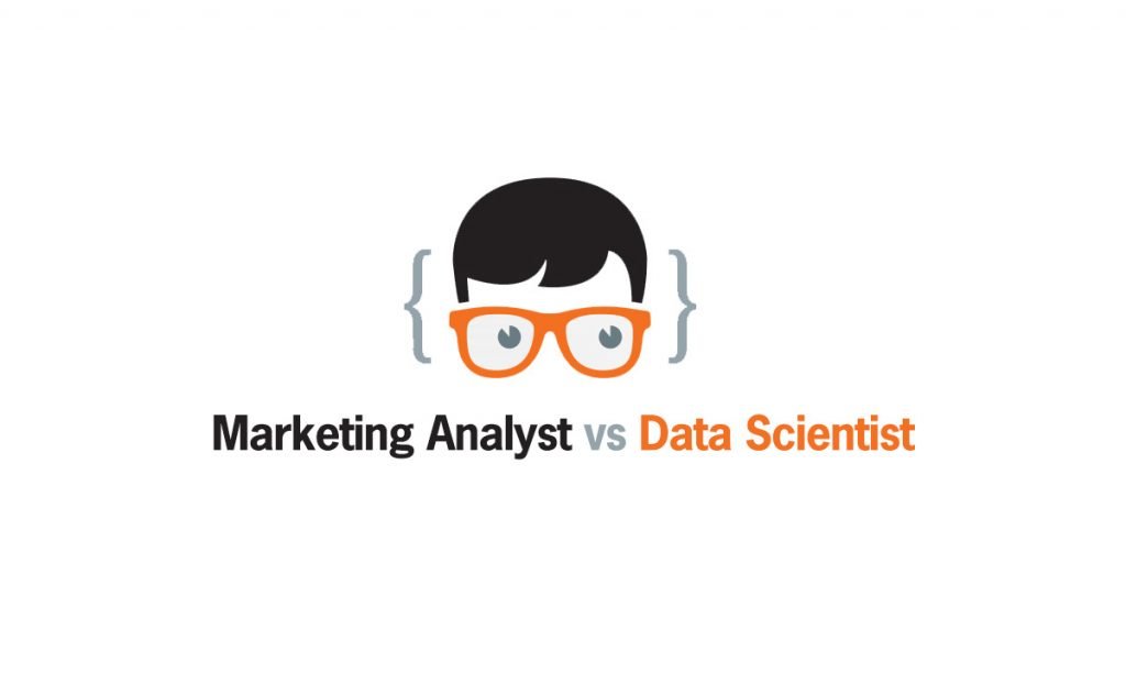 Marketing Analyst vs Data Scientist: What’s The Main Difference?